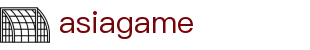 asiagame(中国区)官方网站
